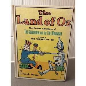 The Land of Oz 1904 Scarecrow & Tin Woodman Book L. Frank Baum Wizard HARDCOVER